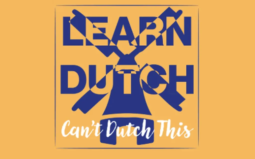 LEARN DUTCH WITH CAN'T DUTCH THIS — €30 DISCOUNT