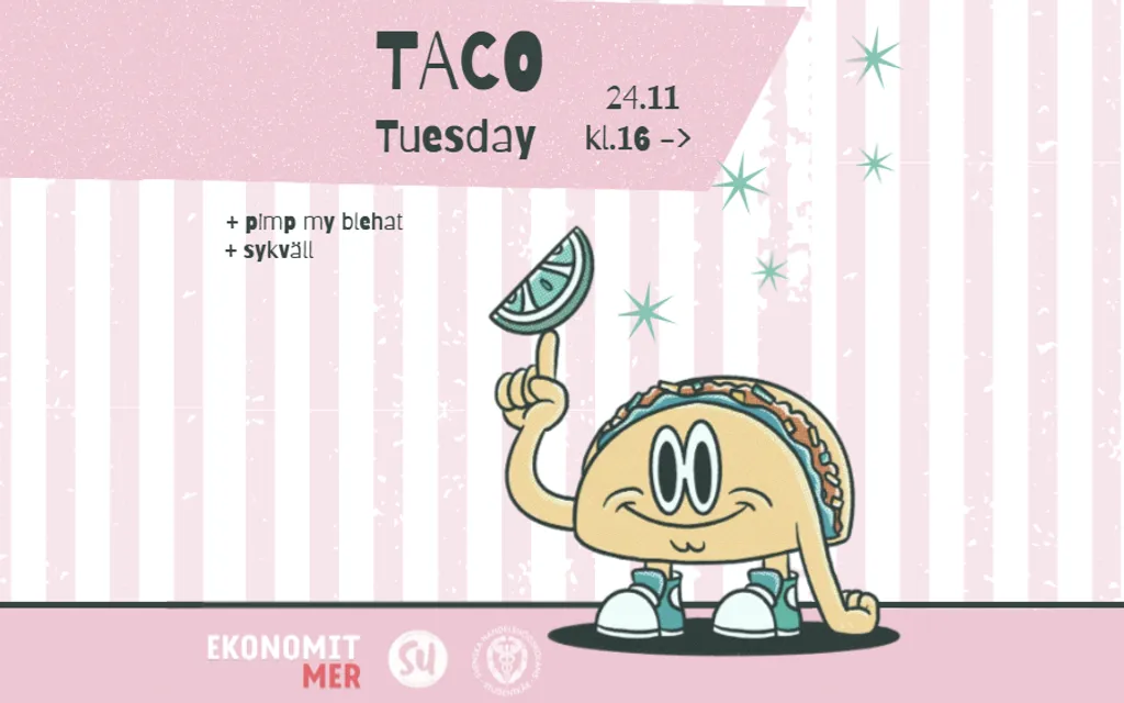 Taco Tuesday Kylli x SU