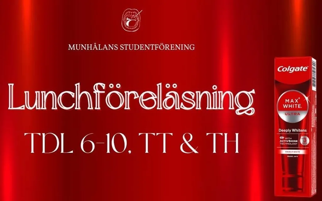 Lunchföreläsning med Colgate - TDL6-10,TT & TH