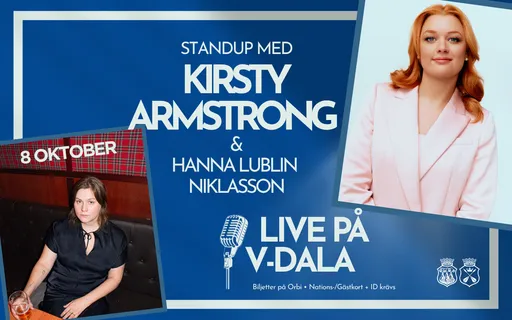 Standup med KIRSTY ARMSTRONG & Hanna Lublin Niklasson